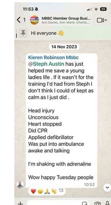 Screenshot of a WhatsApp message from Kieren Robinson to a Manchester business networking group, describing how he used his Prima Cura first aid training to perform CPR and use a defibrillator on a woman in cardiac arrest, who was taken to hospital awake and talking.